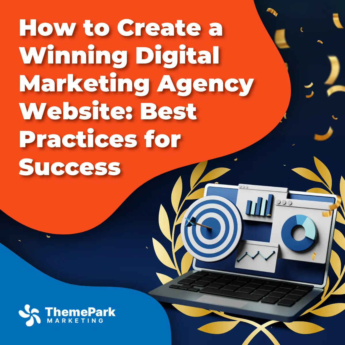 How to Create a Winning Digital Marketing Agency Website_ Best Practices for Success